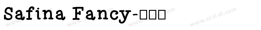 Safina Fancy字体转换